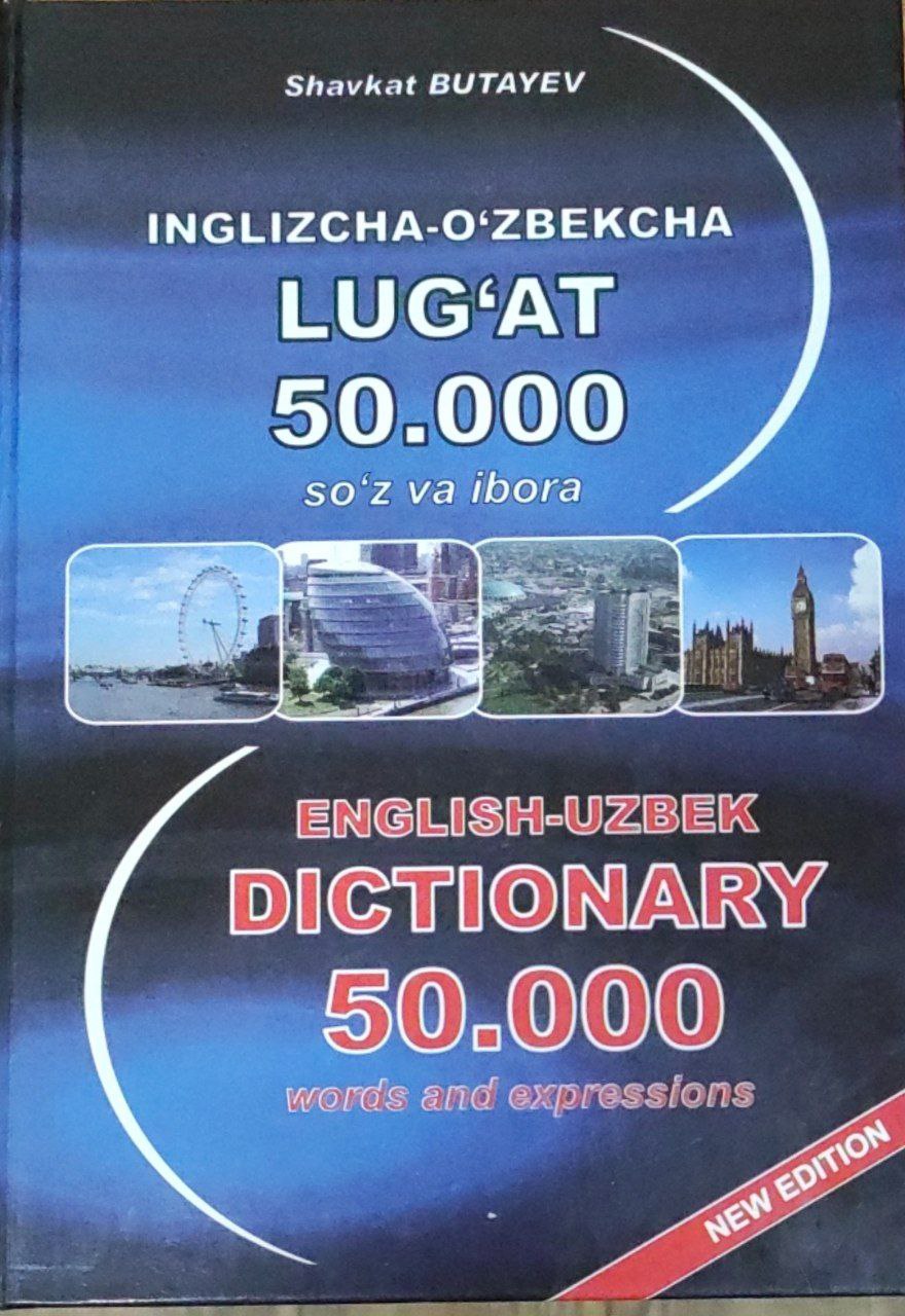 Inglizcha-o`zbekcha lug`at (50000 so`z va ibora)