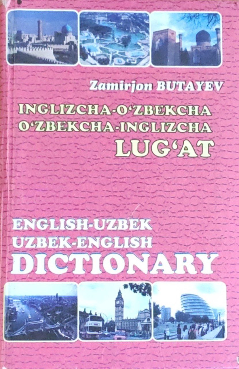 Inglizcha-o`zbekcha, o`zbekcha-inglizcha lug`at: 24000 so`z (8-nashr)