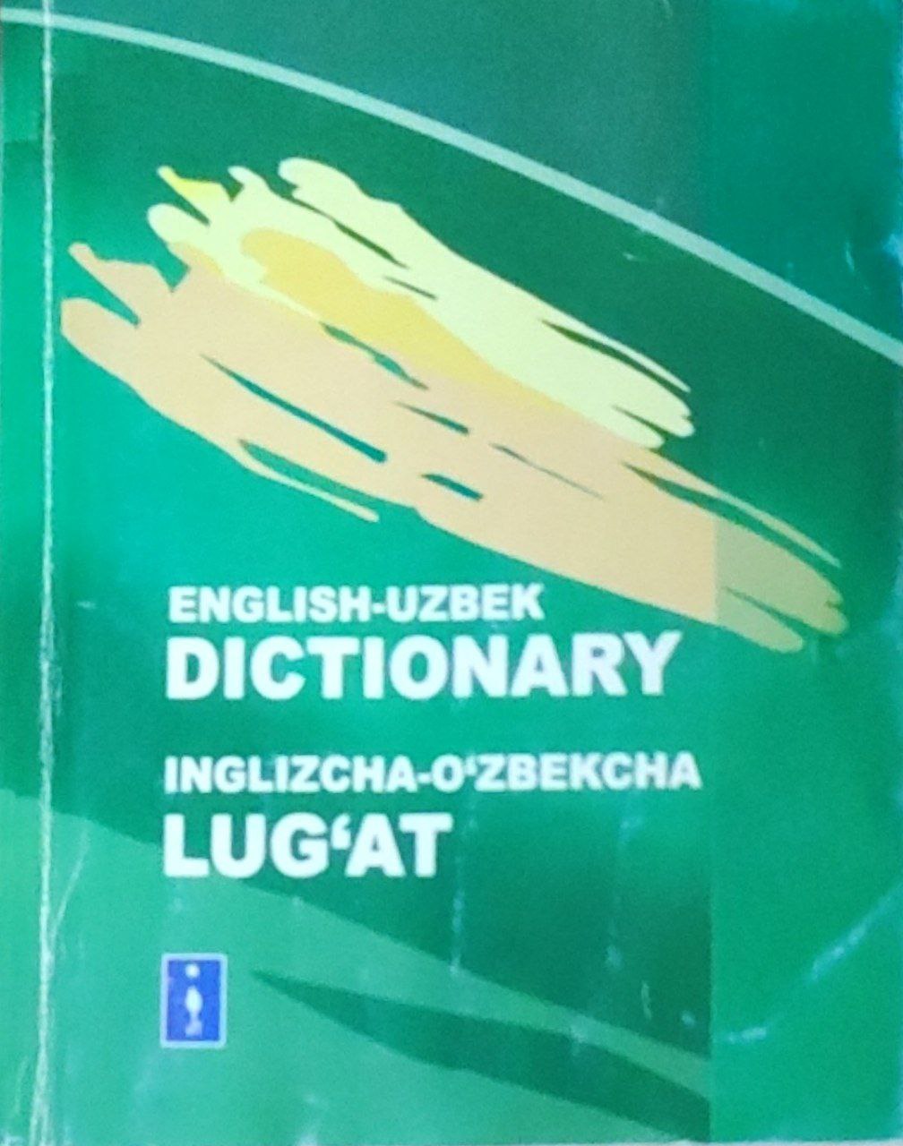 Inglizcha-o`zbekcha lug`at English-uzbek dictionary