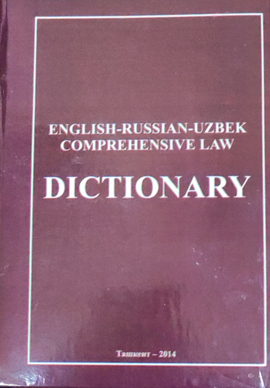 English-russian-uzbek comprehensive law dictionary