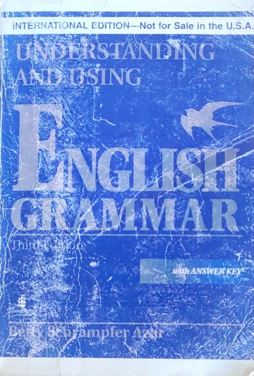 Understanding and Using English Grammar, Third Edition with Answer Key