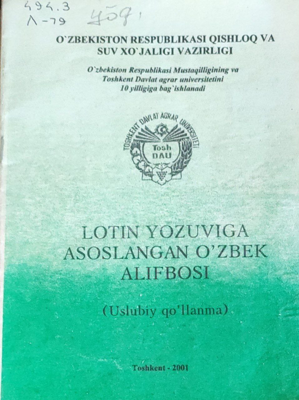 Lotin yozuviga asoslangan o`zbek alifbosi