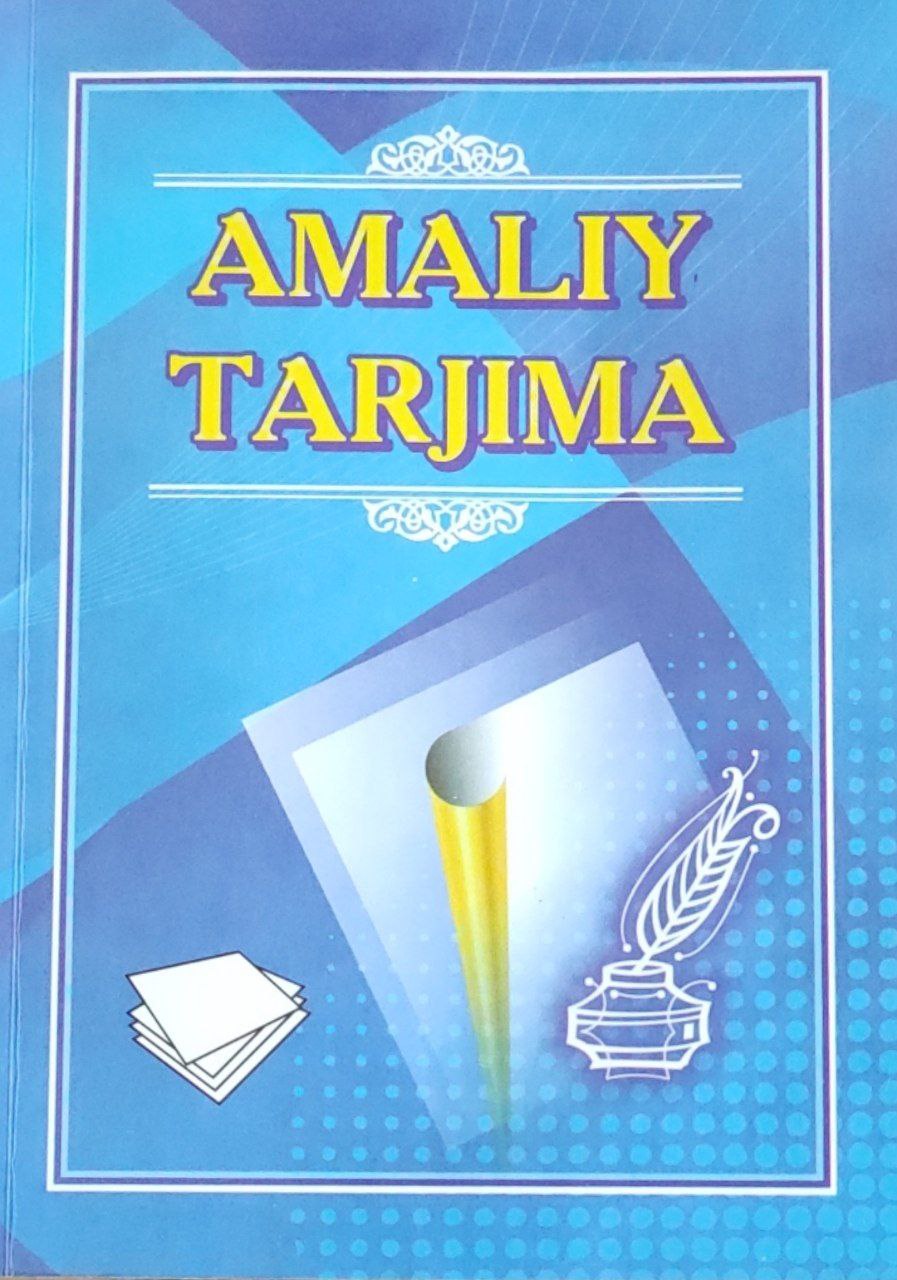 Amaliy tarjima fani bo'yicha o'quv qo'llanma