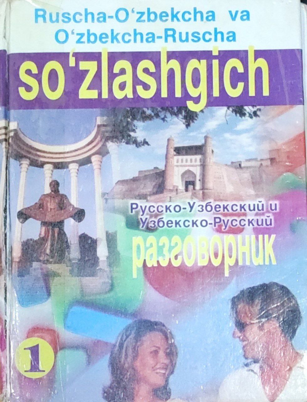 Ruscha-o'zbekcha va o'zbekcha-ruscha so'zlashgich