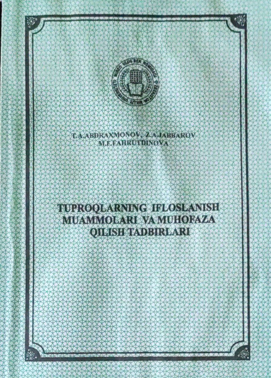 Tuproqlarning ifloslanish muammolari va muhofaza qilish tadbirlari