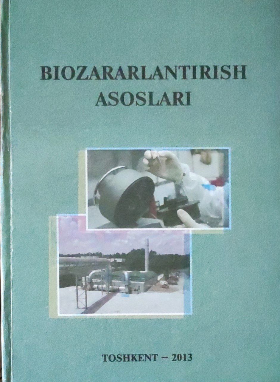 Biozararlantirish asoslari