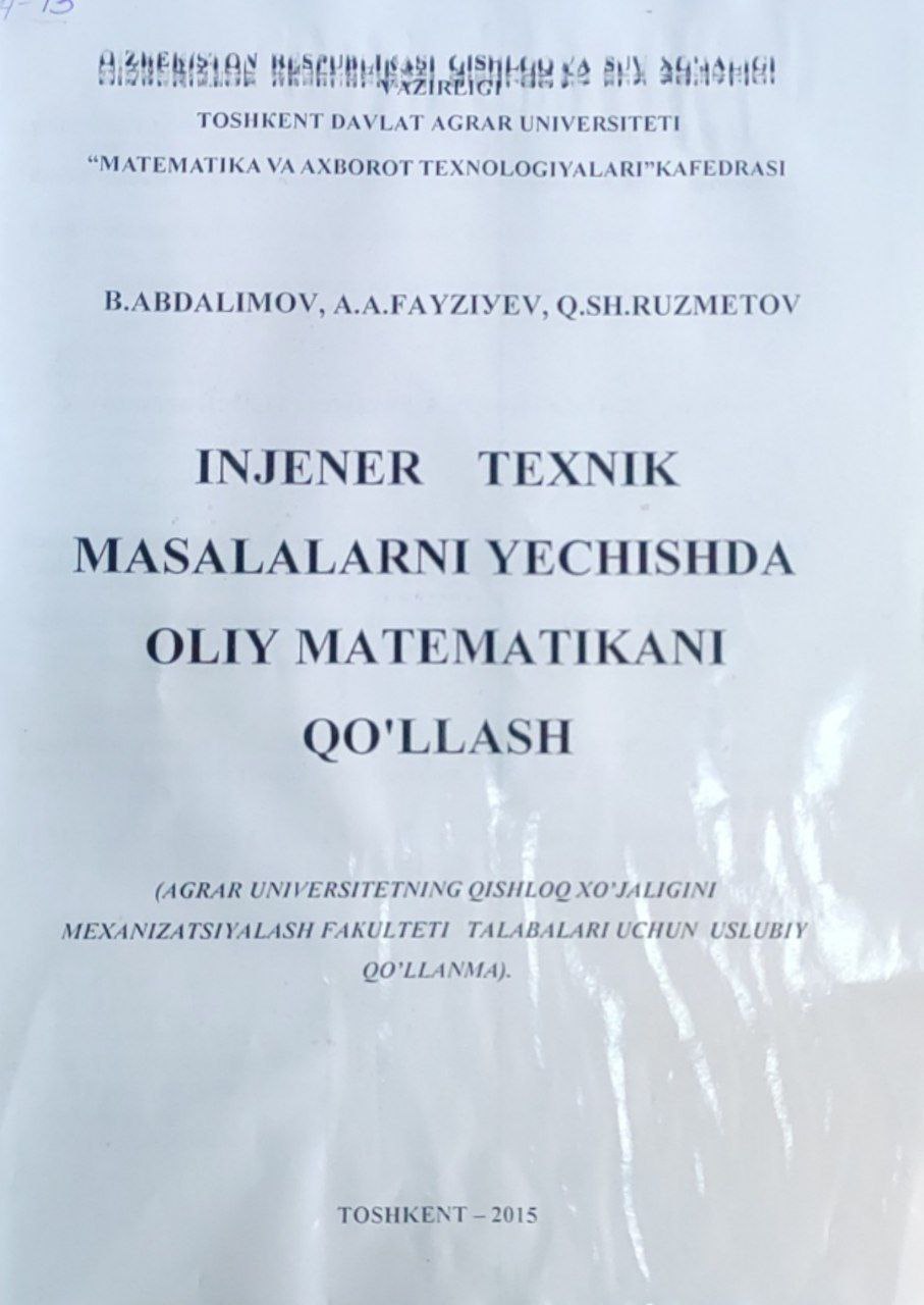 Injener texnik masalalarni yechishda oliy matematikani qo`llash