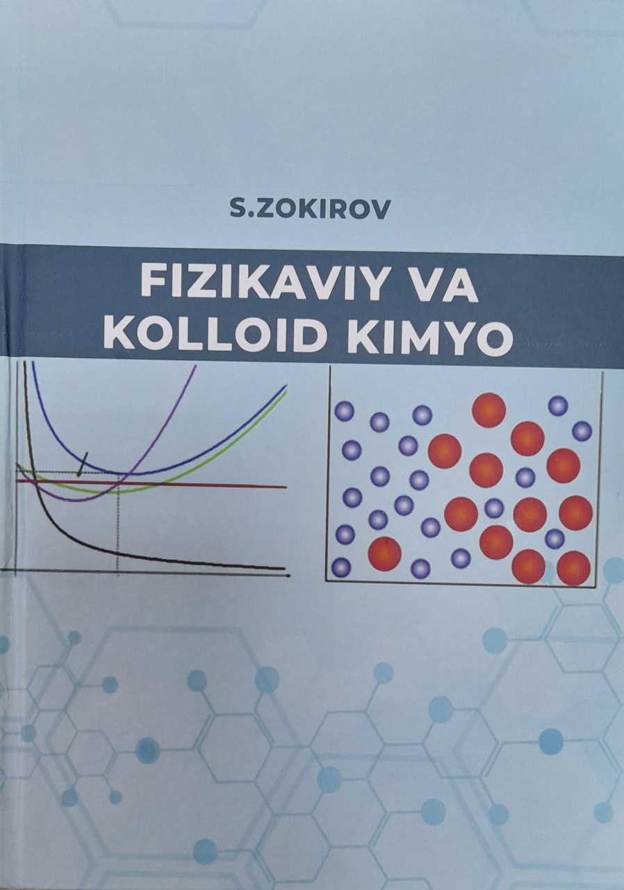 Fizikaviy va kolloid kimyo