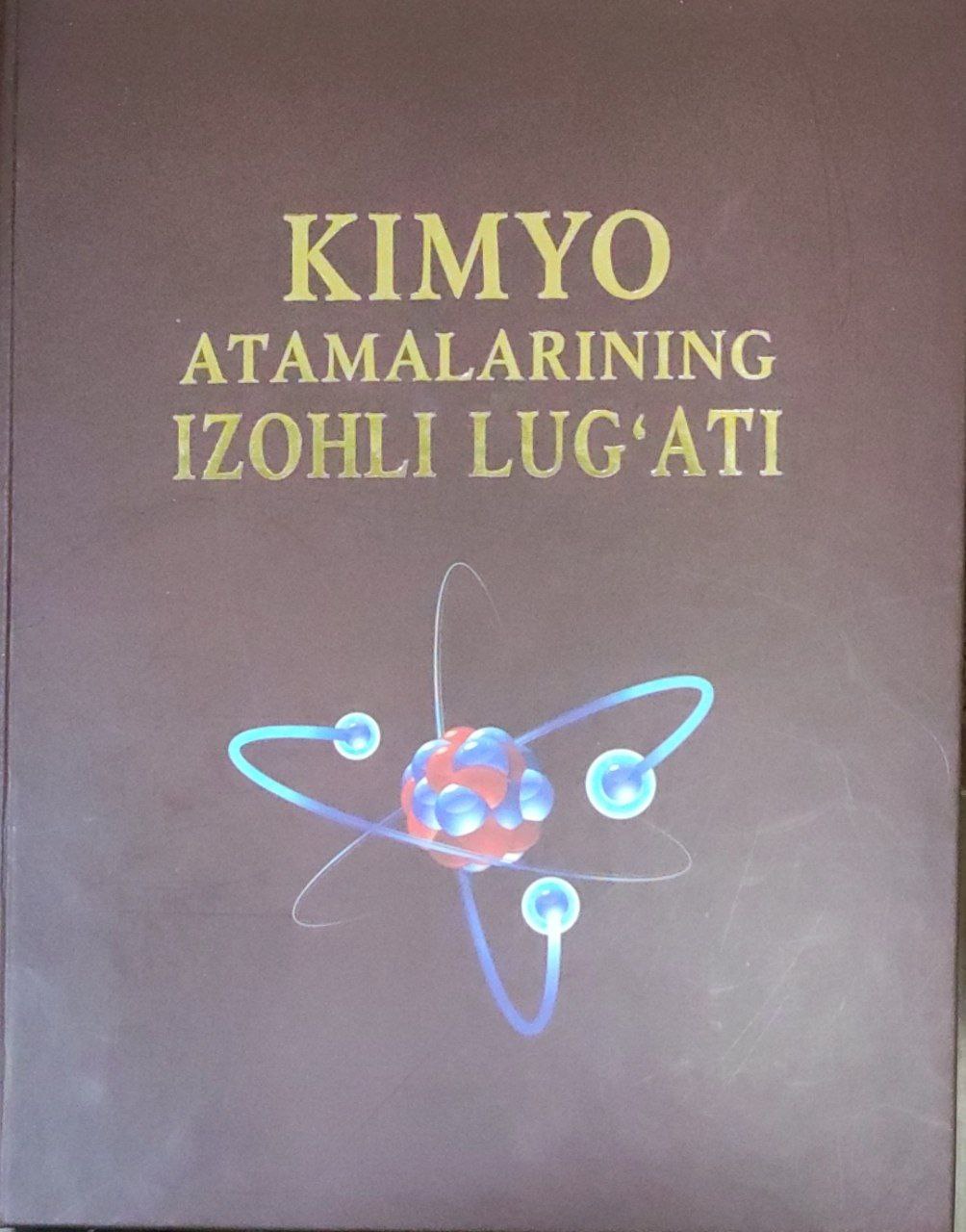 Kimyo atamalarining izohli lug'ati