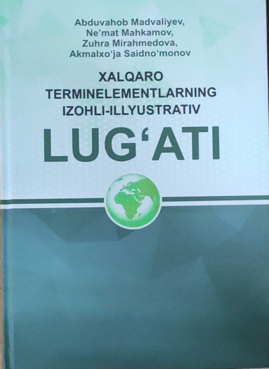 Xalqaro terminelementlarning izohli-illustrativ lug'ati