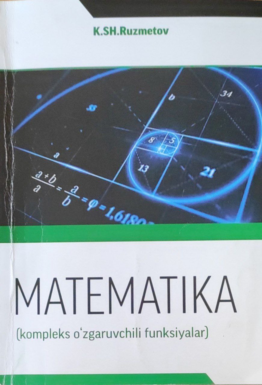 Matematika (kompleks o`zgaruvchili funksiyalar)