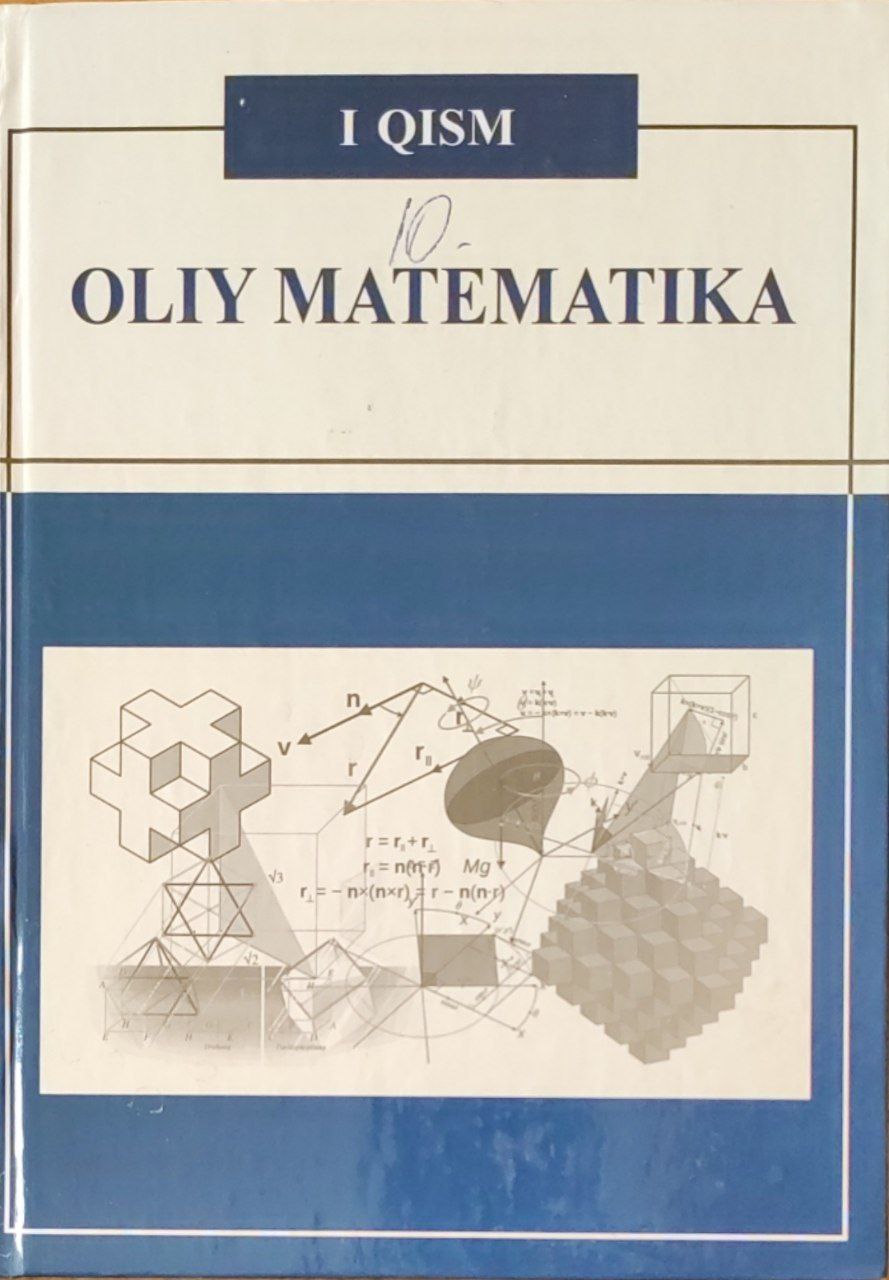 Oliy matematika. I-jild