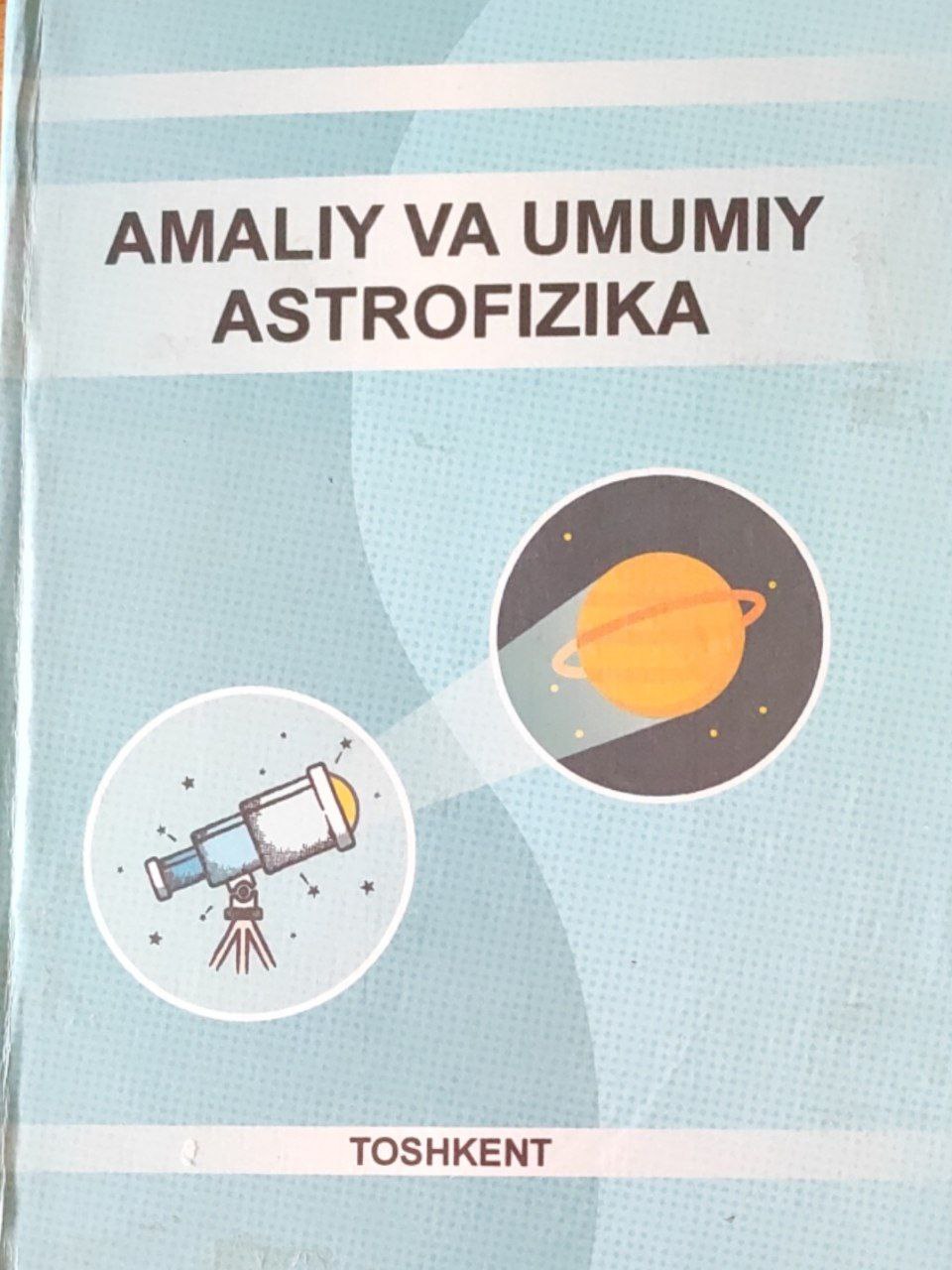 Amaliy va umumiy astrofizika