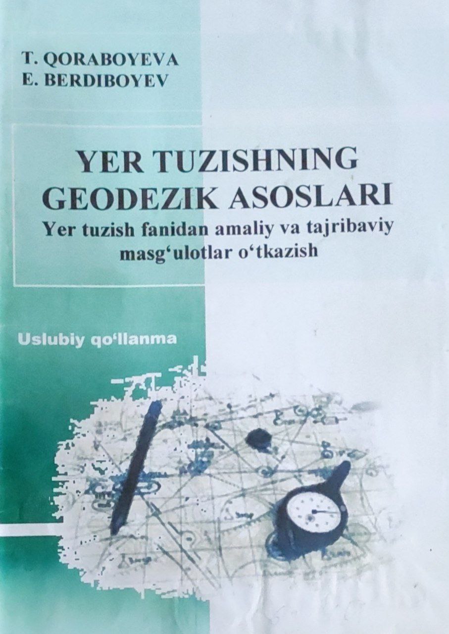 Yer tuzishning geodezik asoslari