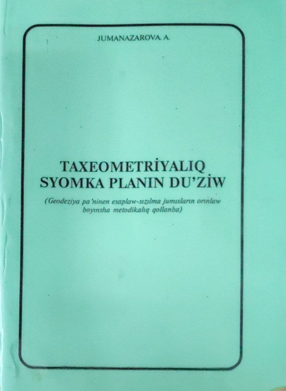 Taxeometriyaliq syomka planin du`ziw