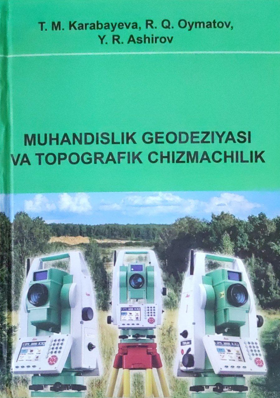 Muhandislik geodeziyasi va topografik chizmachilik