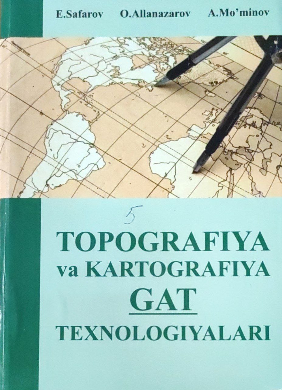 Topografiya va kartografiya, GAT texnologiyalari