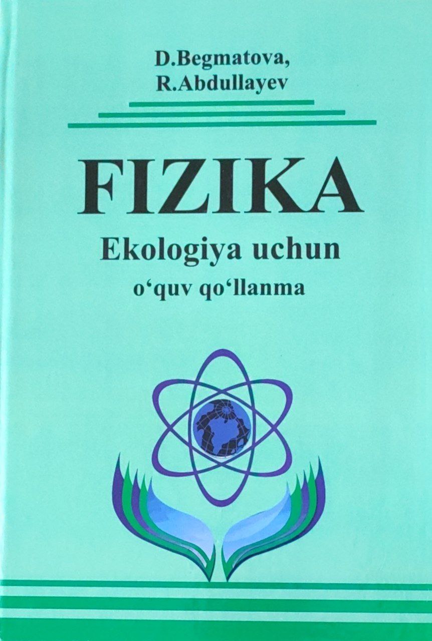 Fizika (ekologlar uchun)