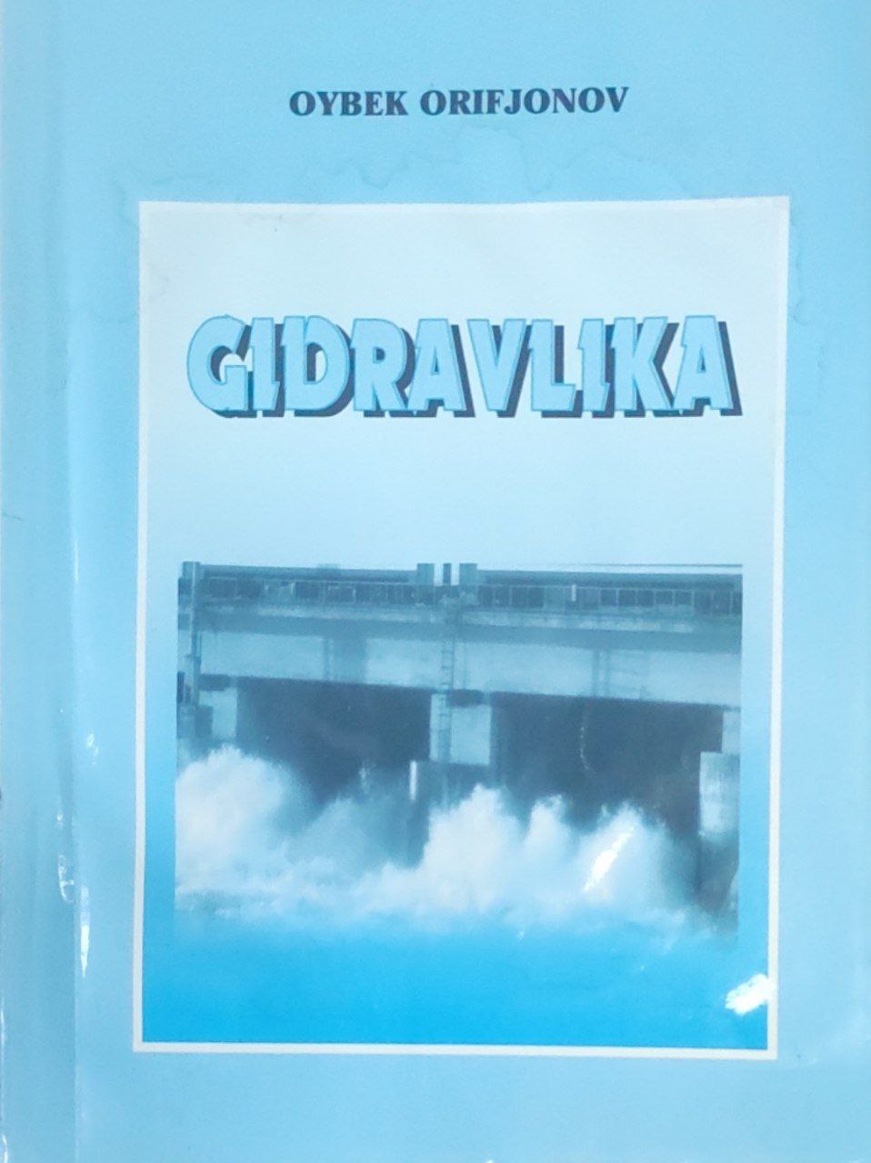 Gidravlika  (masalalar to`plami)