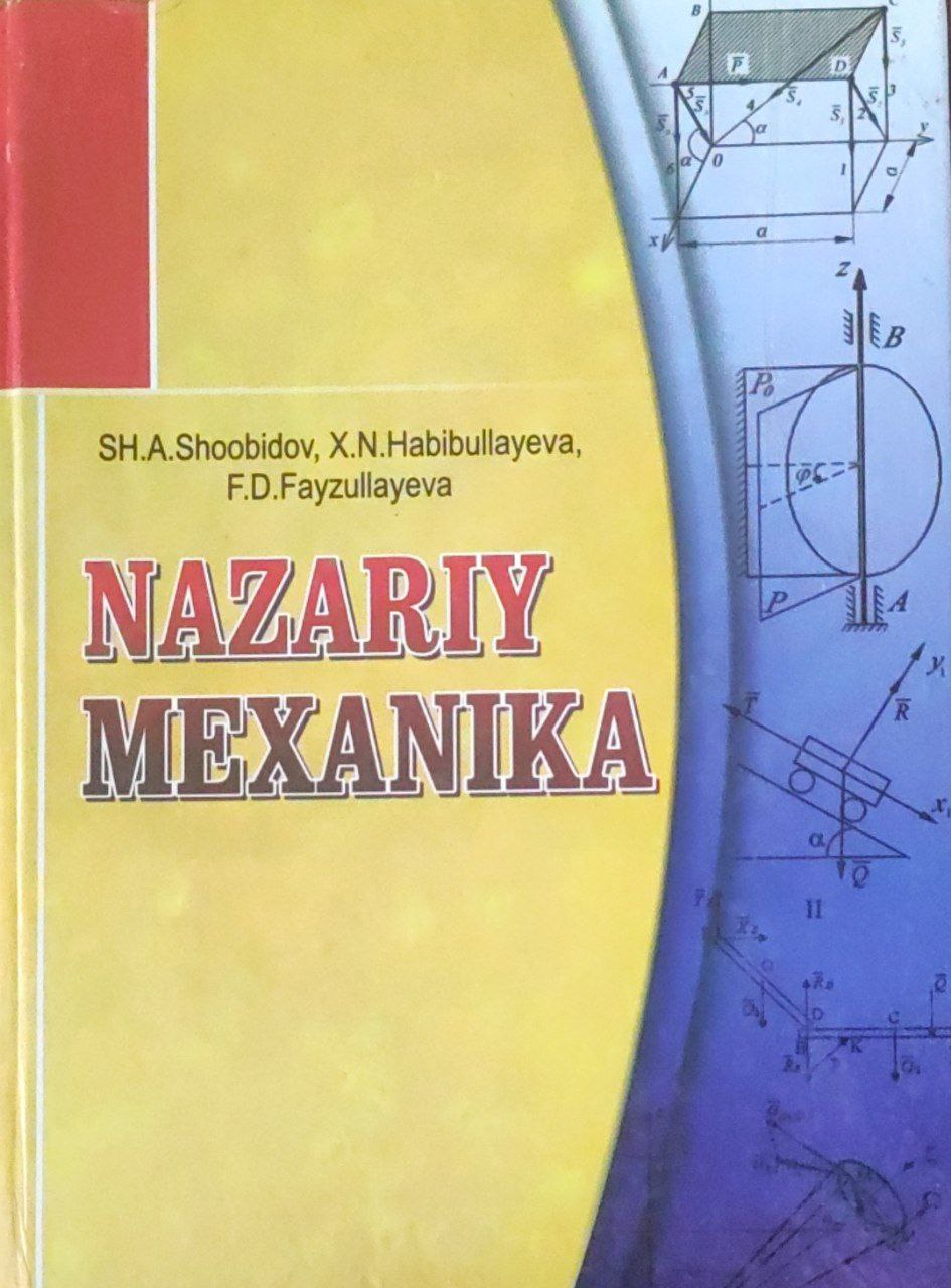 Nazariy mexanika (statika, kinematika)