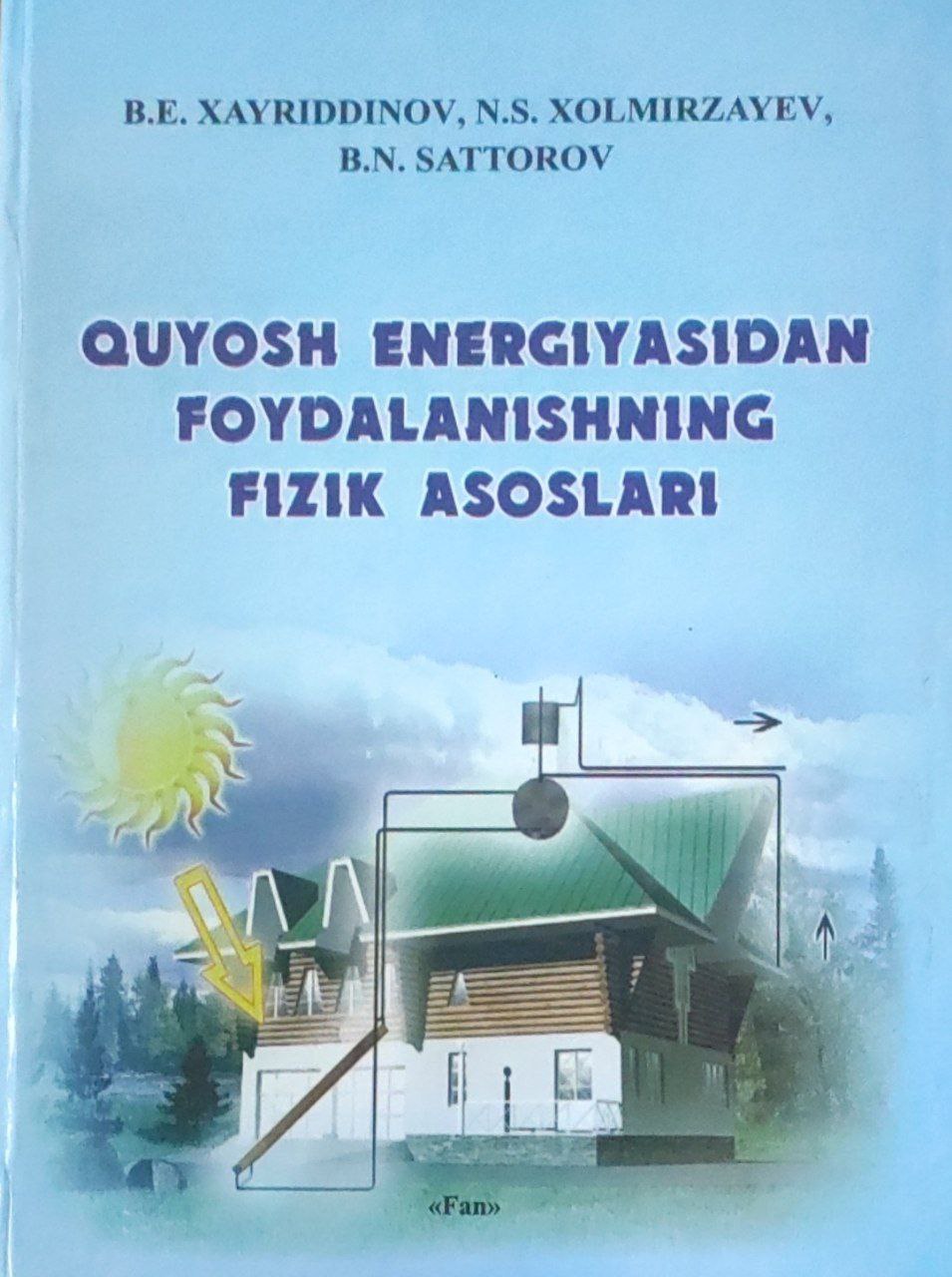 Quyosh energiyasidan foydalanishning fizik asoslari