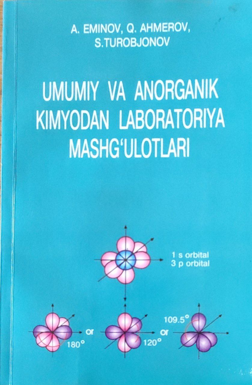 Umumiy va anorganik kimyodan labaratoriya mashg`ulotlari