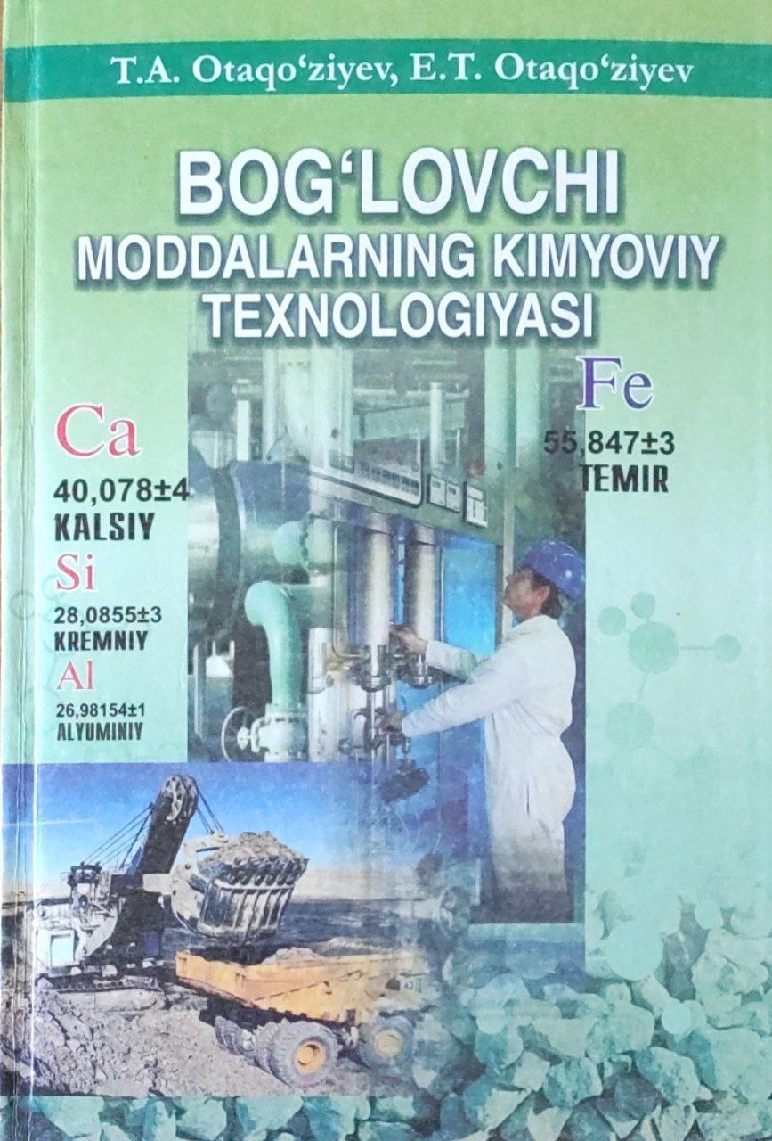 Bog`lovchi moddalarning kimyoviy texnologiyasi