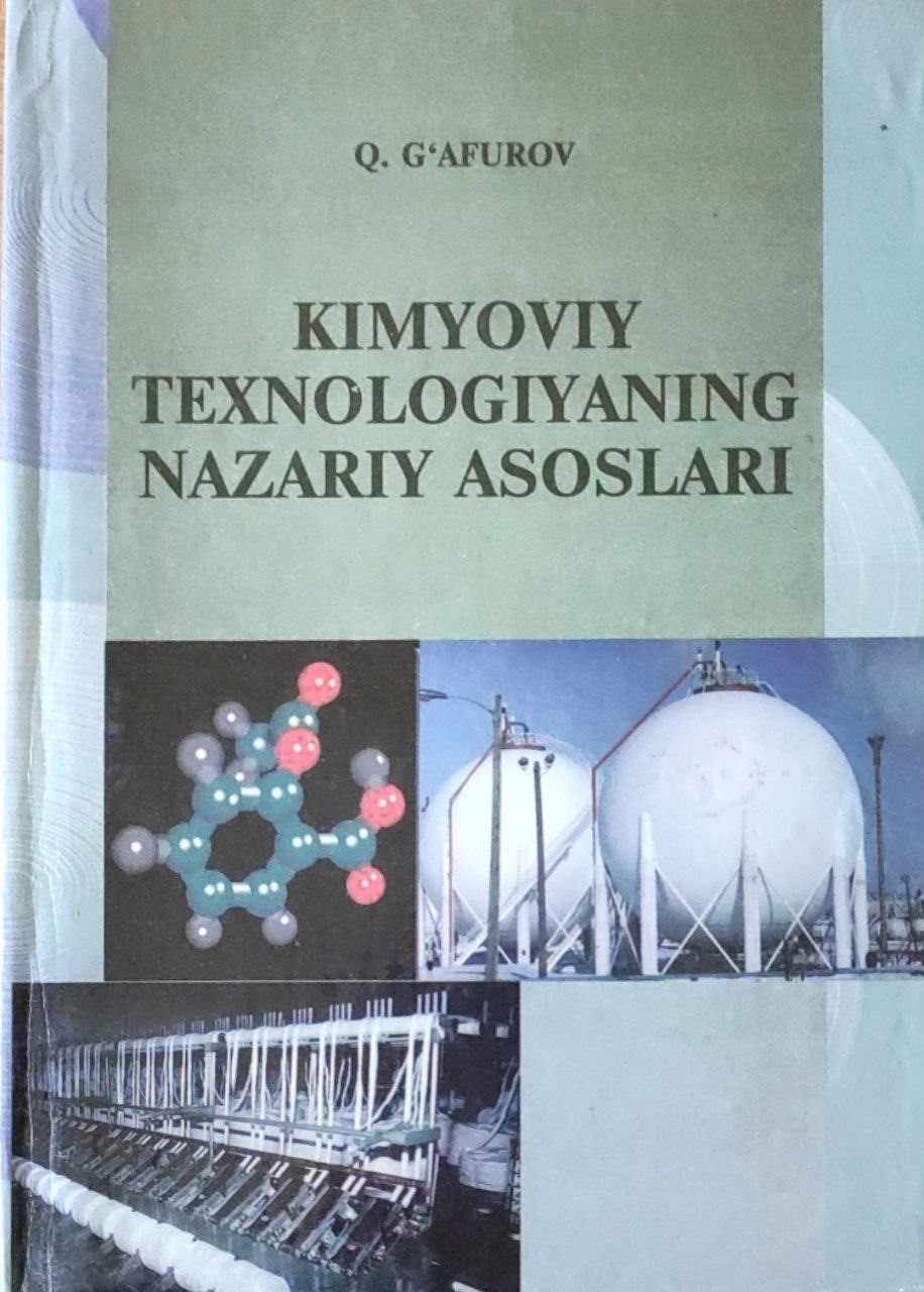 Kimyoviy texnologiyaning nazariy asoslari