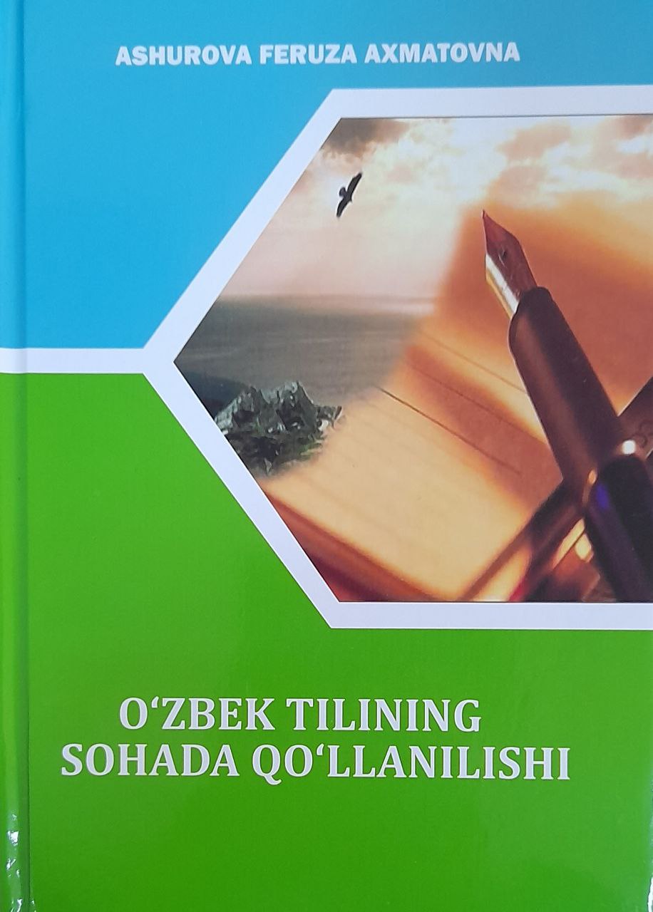 O'zbek tilining sohada qo'llanilishi