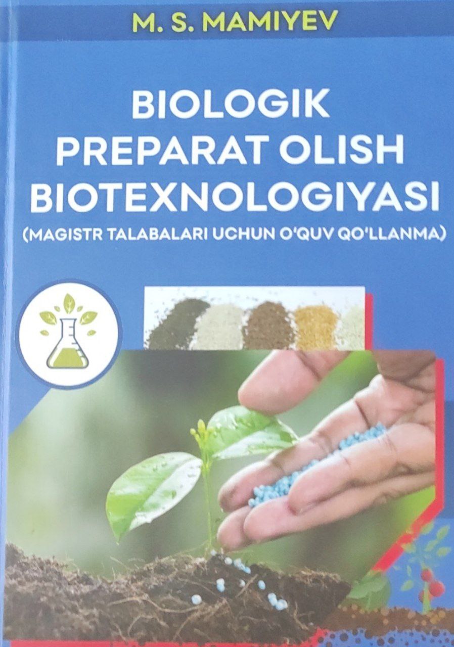 Biologik preparat olish bionexnologiyasi