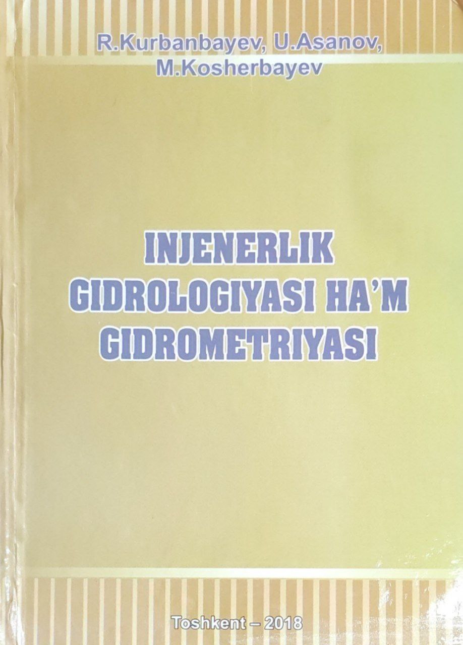 Injenerlik gidrologiyasi ha`m gidrometriyasi