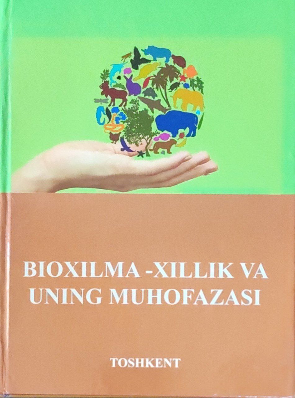 Bioxilma-xillik va uning muhofazasi