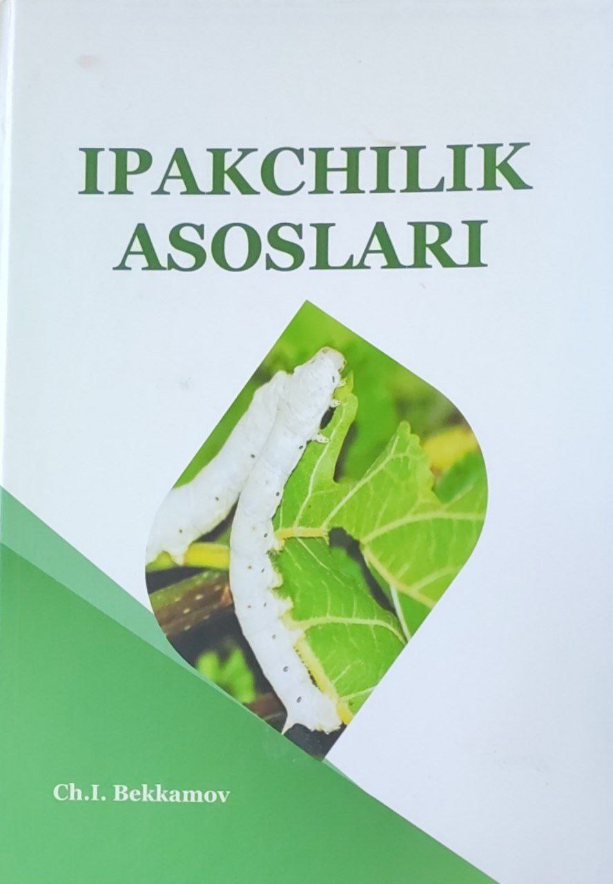 Ipakchilik asoslari