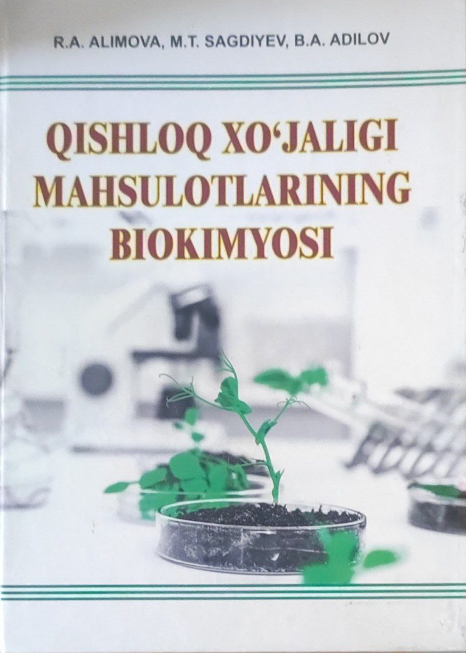 Qishloq xo'jaligi mahsulotlari biokimyosi