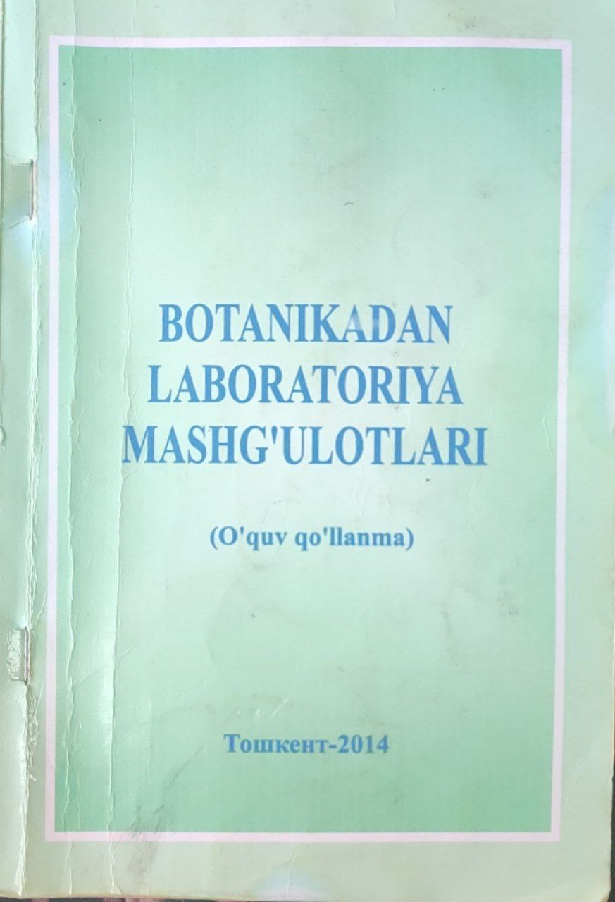 Botanikadan laboratoriya mashg`ulotlari