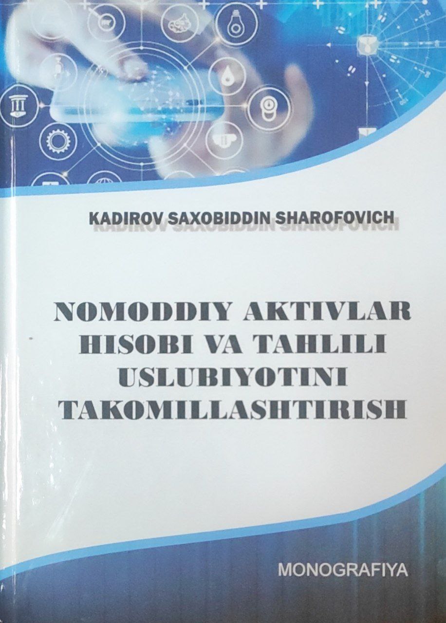 Nomoddiy aktivlar hisobi va tahlili uslubiyotini takomillashtirish