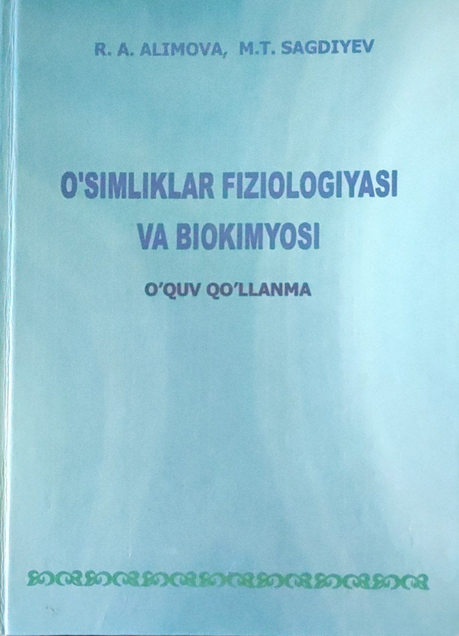 O'simliklar fiziologiyasi va biokimyosi