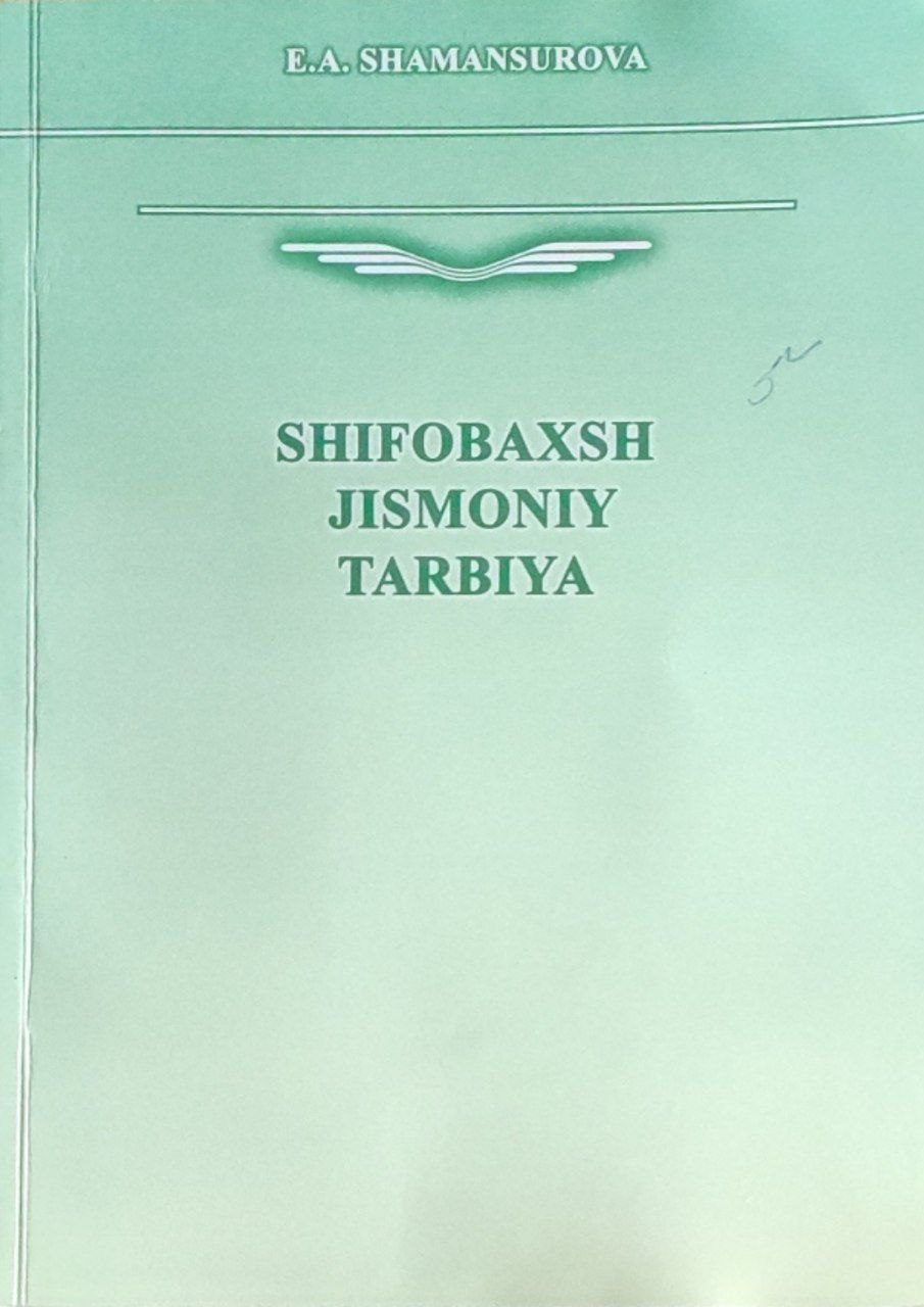 Shifobaxsh jismoniy tarbiya