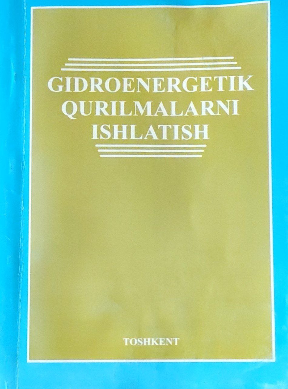 Gidroenergetik qurilmalarni ishlatish