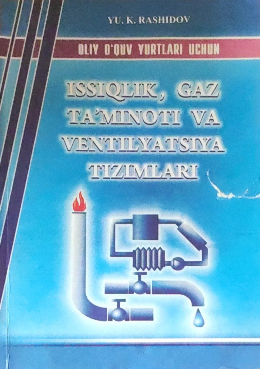 Issiqlik gaz t`aminoti ba ventilyatsiya tizimi