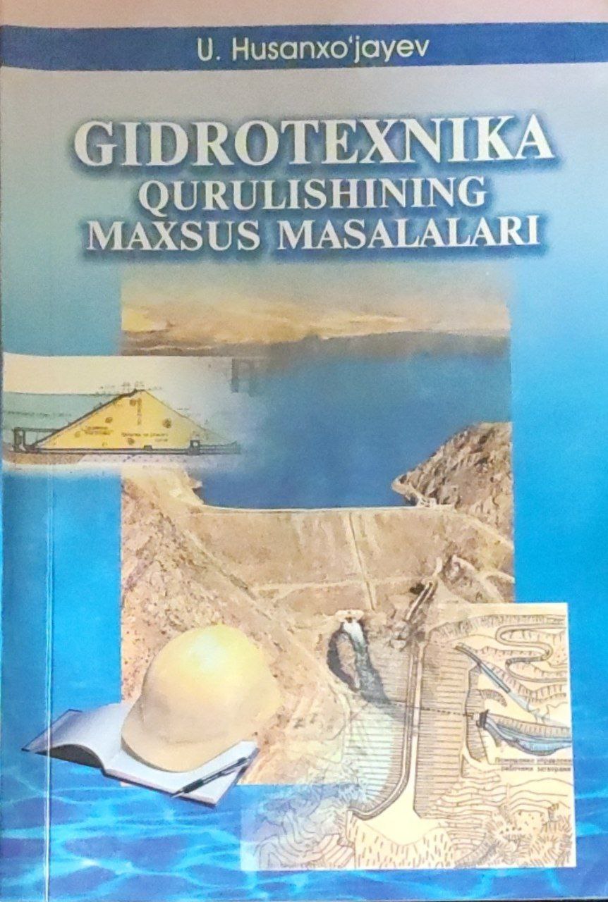 Gidrotexnika qurilishining maxsus masalalari