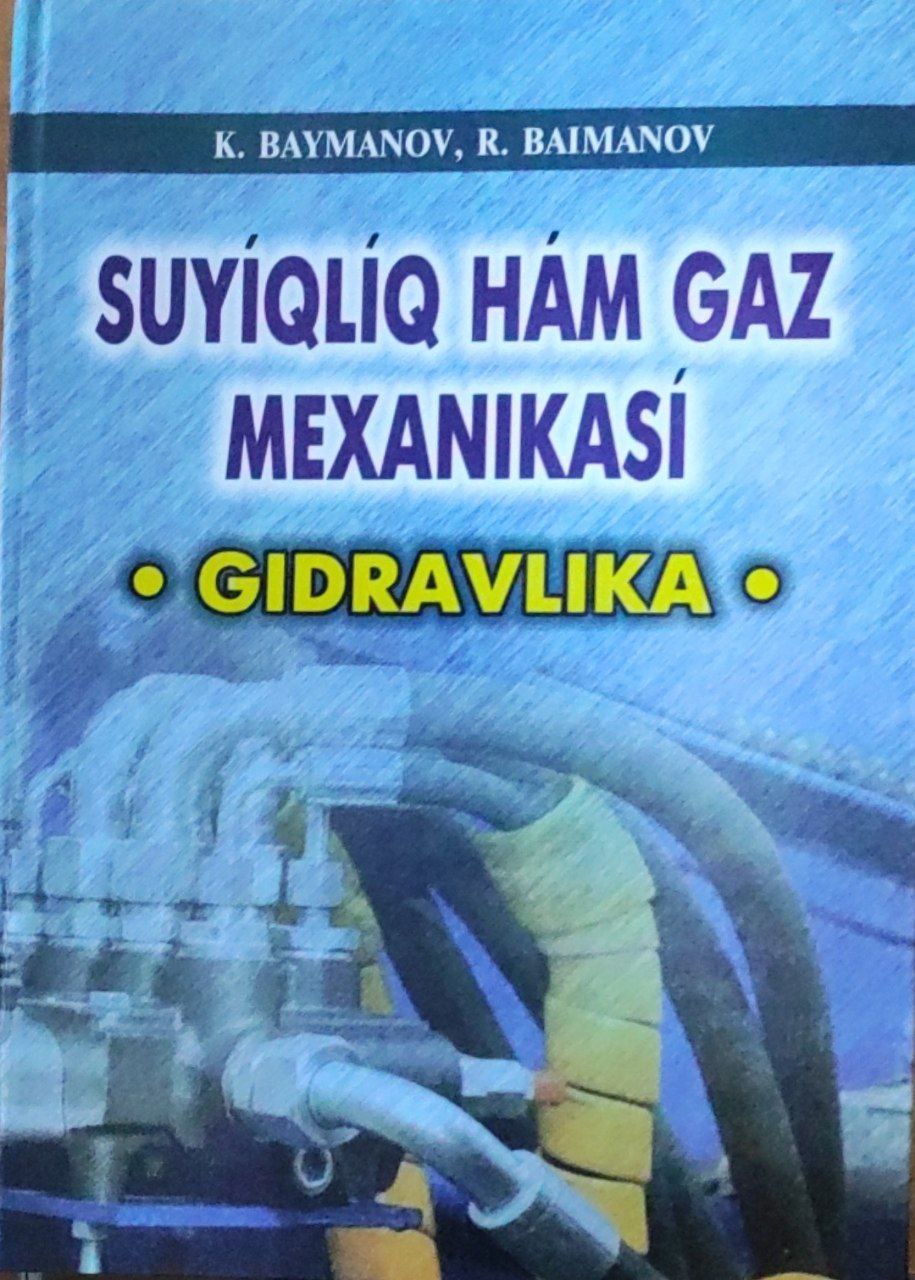 Suyiqliq ham gaz mexanikasi(Gidravlika)