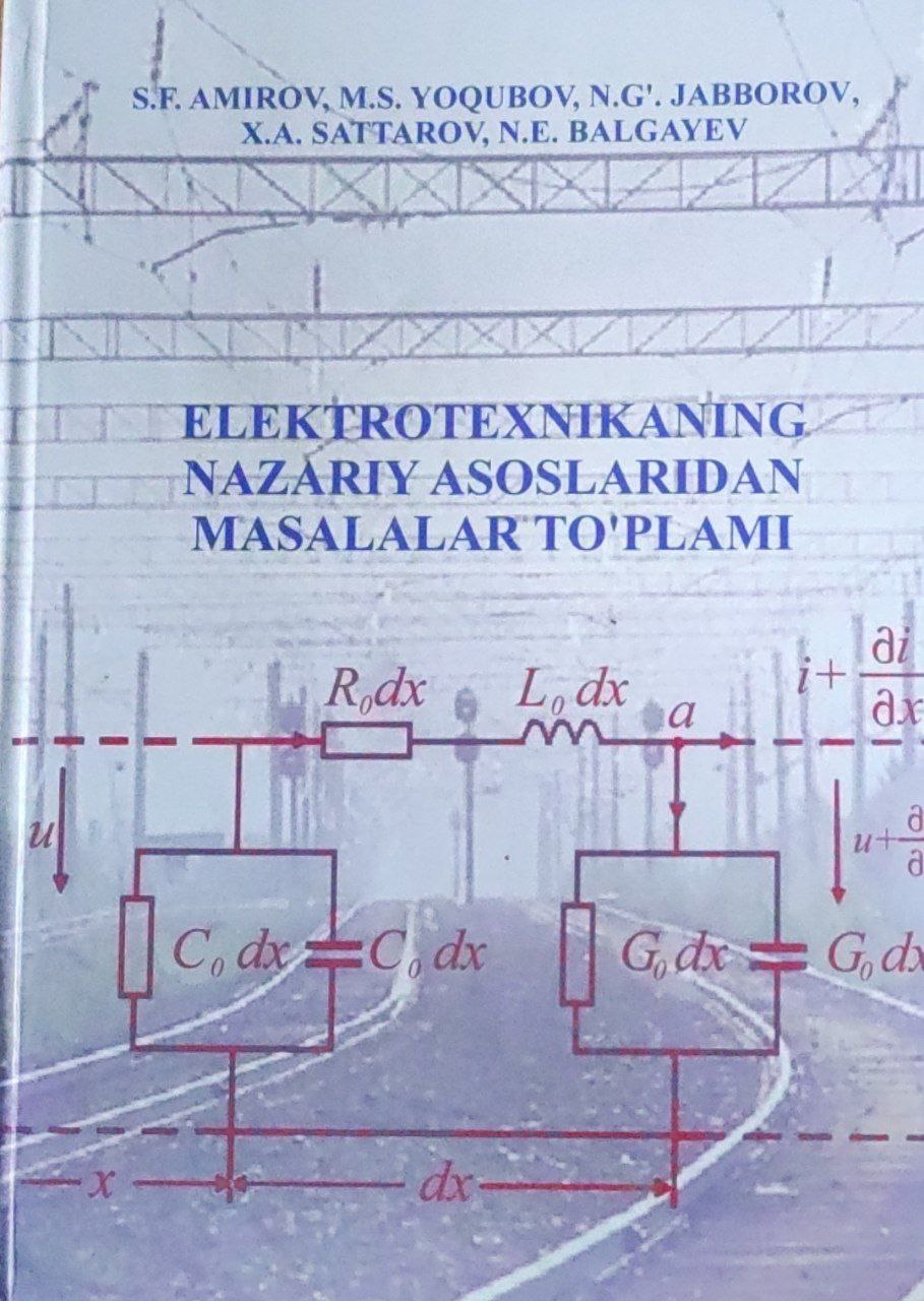 Elektrotexnikaning nazariy asoslaridan masalalar to`plami