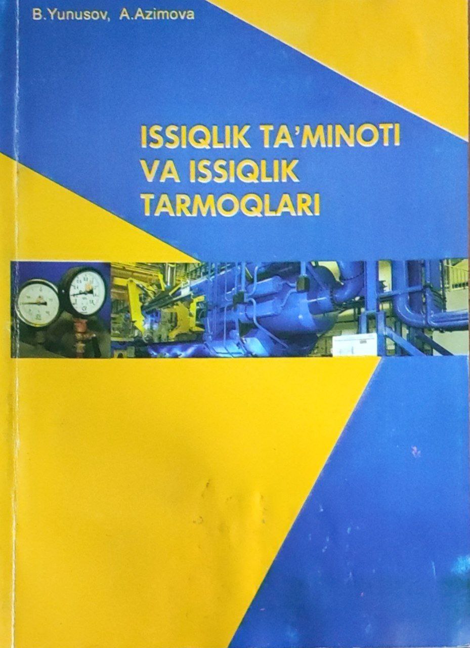 Issiqlik ta`minoti va issiqlik tarmoqlari