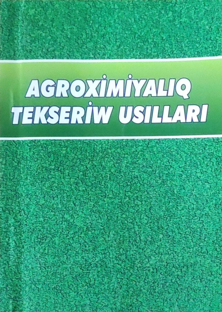 Agroximiyaliq tekseriw usilllari