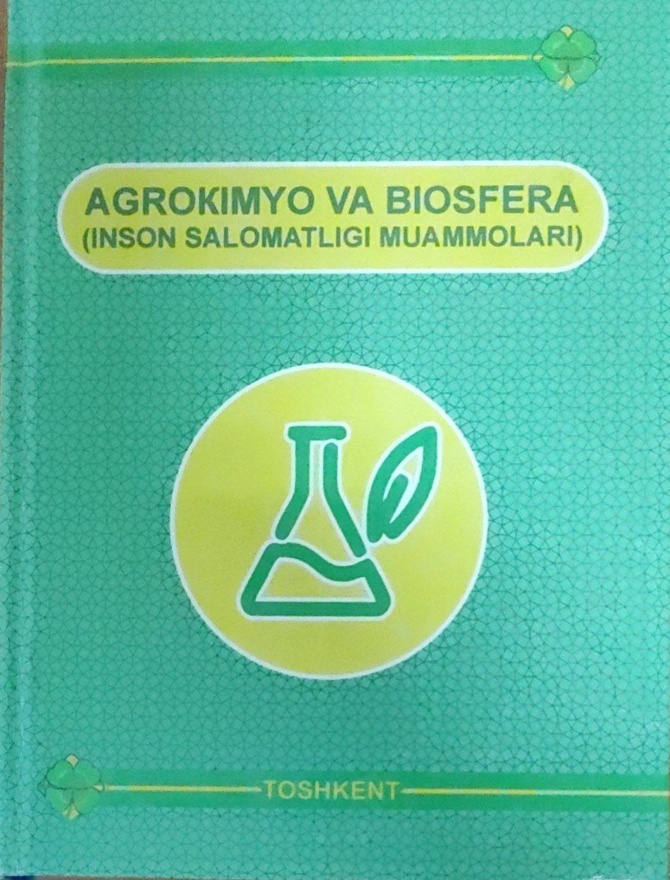 Agrokimyo va biosfera (inson salomatligi muammolari)