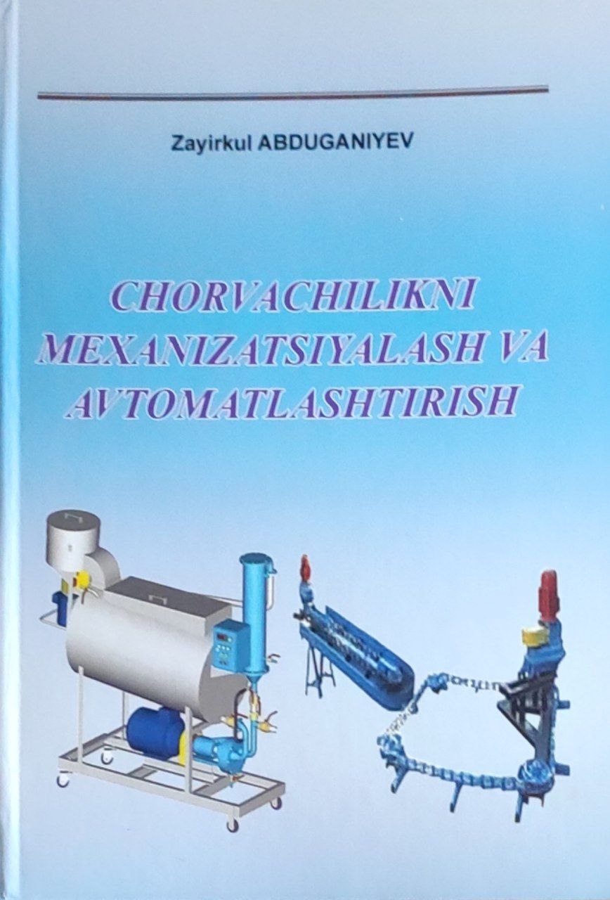 Chorvachilikni mexanizatsiyalash va avtomatlashtirish