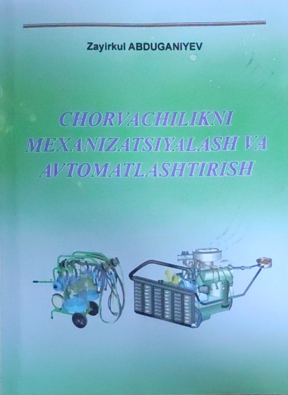 Chorvachilikni mexanizatsiyalash va avtomatlashtirish