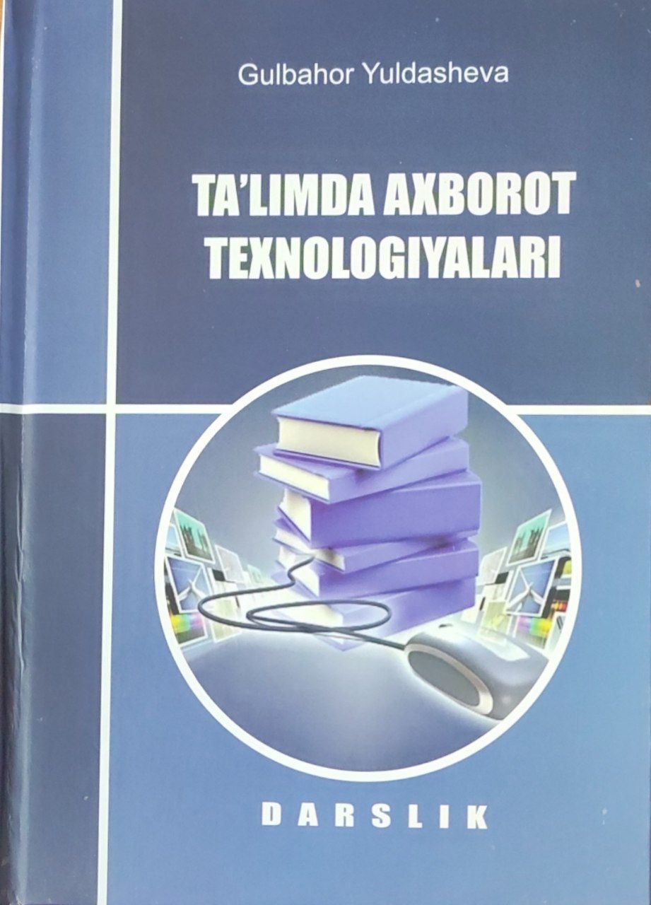 Ta'limda axborot texnologiyalari. 1-qism