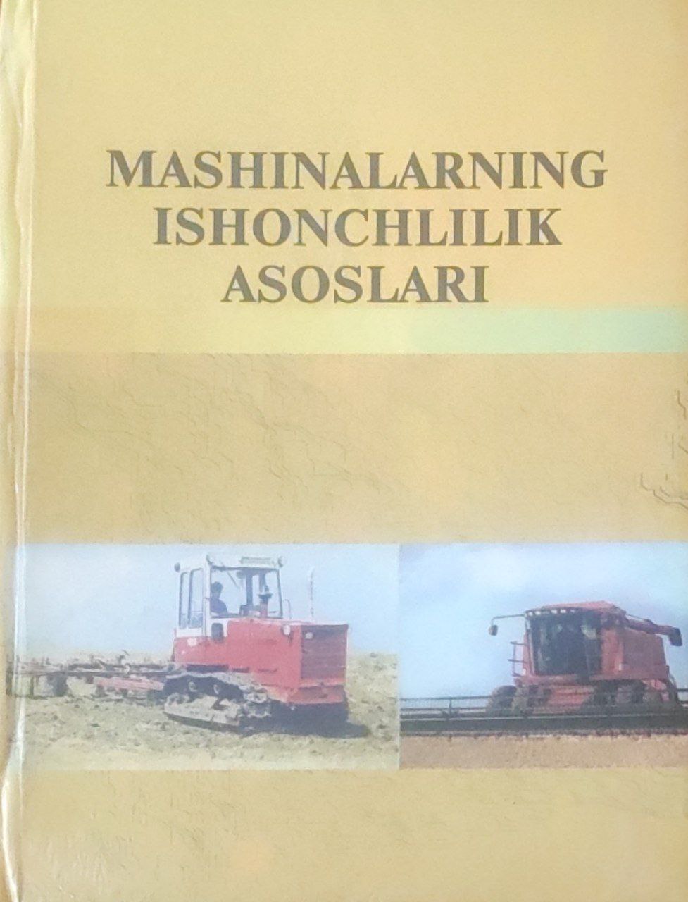 Mashinalarning ishonchlilik asoslari
